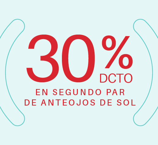 30% de descuento sobre precio normal en la compra de la segunda unidad de anteojos de sol