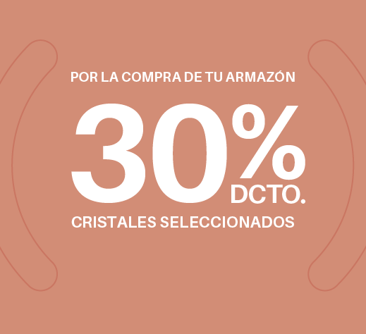 Por la compra de tu armazón 30% dcto. cristales seleccionados diciembre